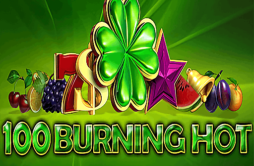 Play 100 Burning Hot