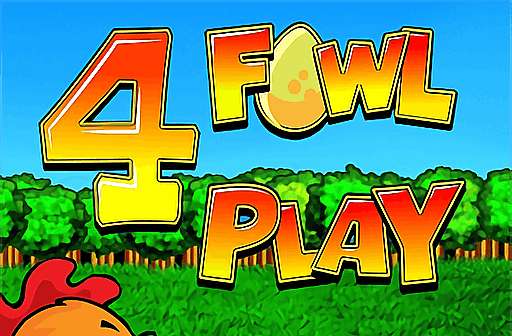 4 Fowl Play