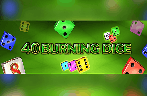 40 Burning Dice