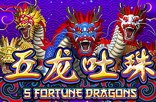 5 Fortune Dragons