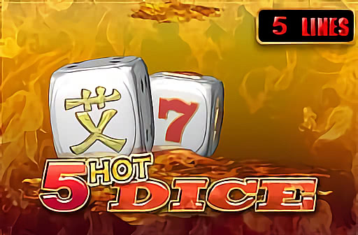 5 Hot Dice