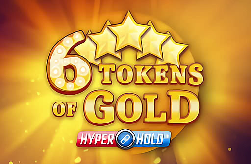 6 Tokens of Gold