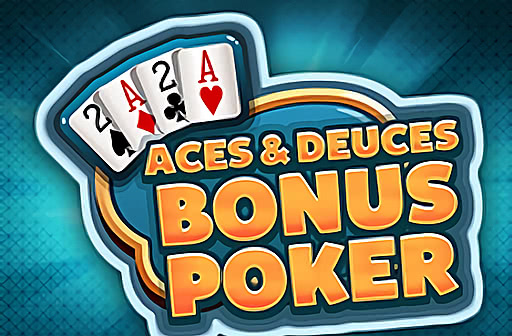 Aces & Deuces Bonus Poker