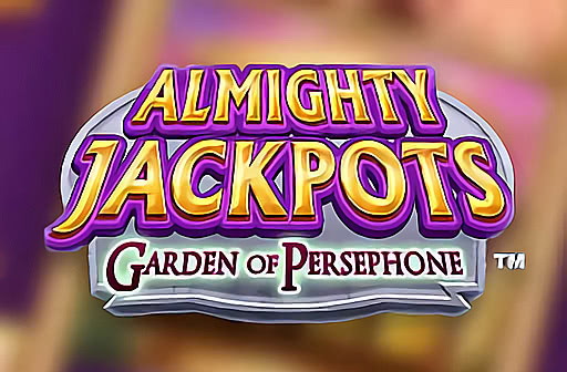 Almighty Jackpots Garden of Persephone