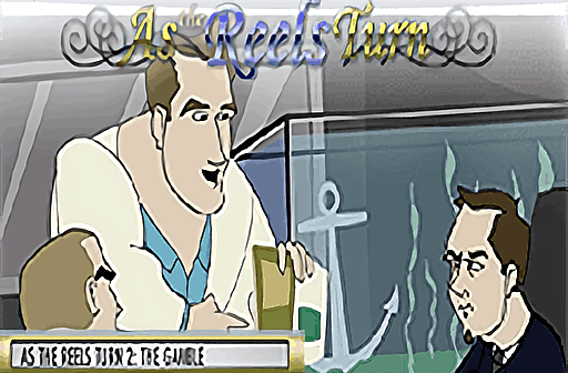 As the Reels Turn 2