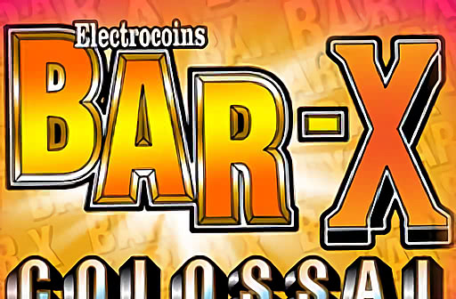 Bar X Colossal