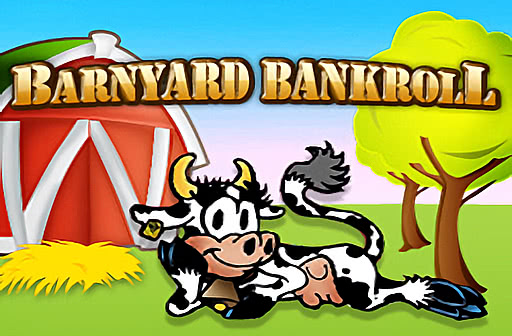 Barnyard Bankroll