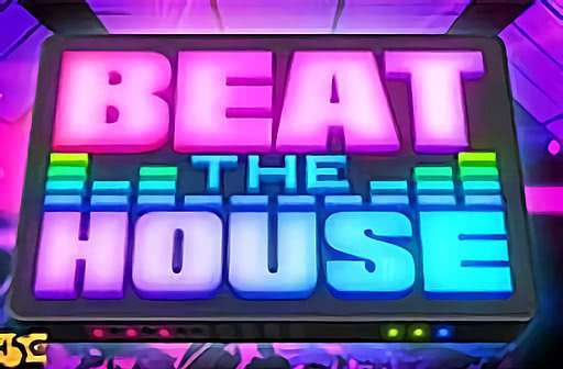 Beat the House