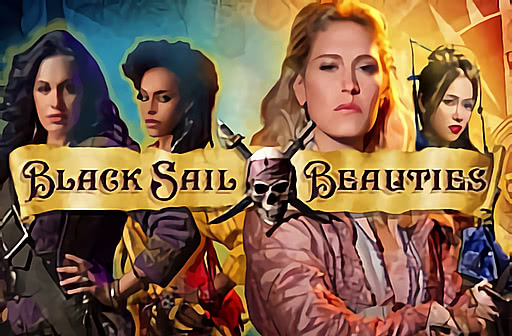 Black Sail Beauties