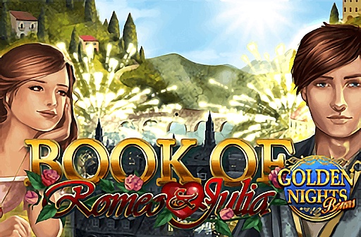Book of Romeo & Julia Golden Nights Bonus