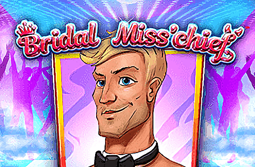 Bridal Miss'chief
