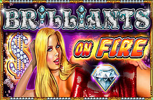 Brilliants on Fire