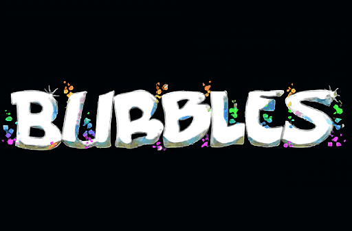 Bubbles