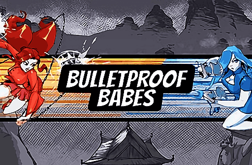 Bulletproof Babes