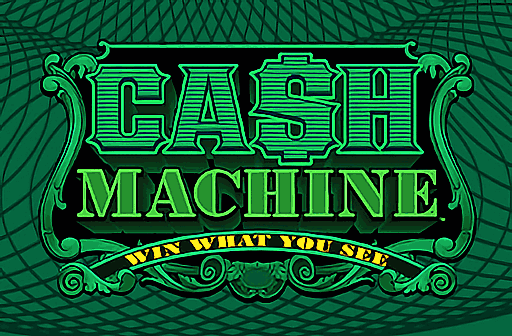 Cash Machine