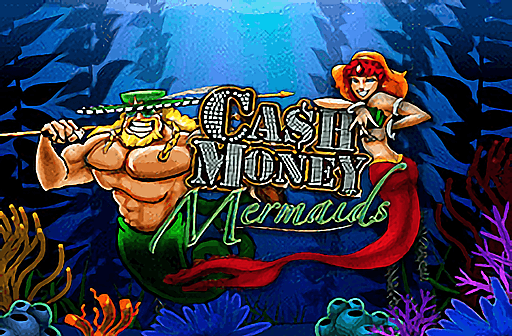 Cash Money Mermaids