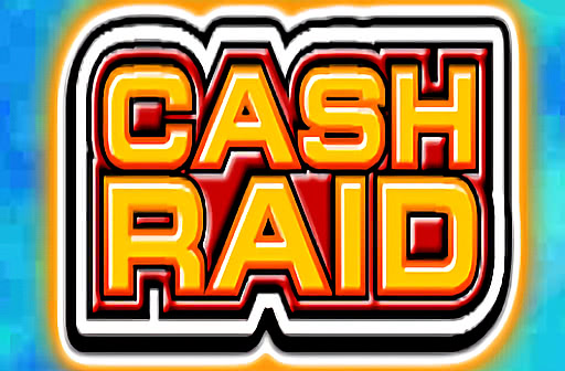 Cash Raid