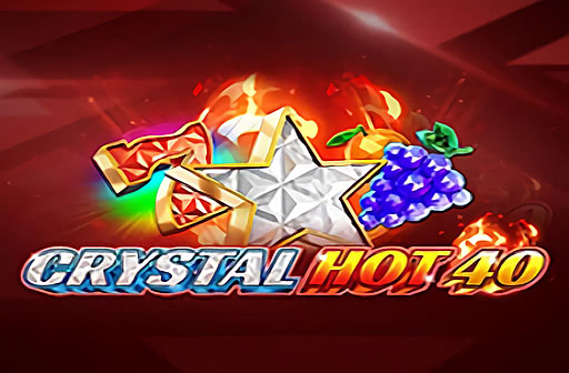 Crystal Hot 40
