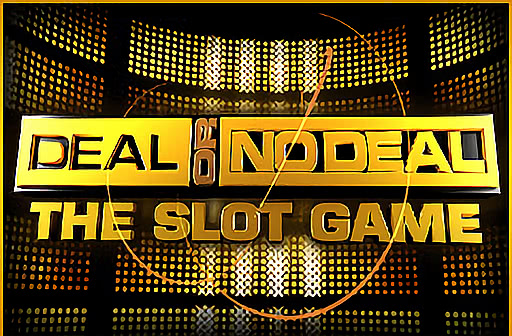 Deal or No Deal the Slot Game