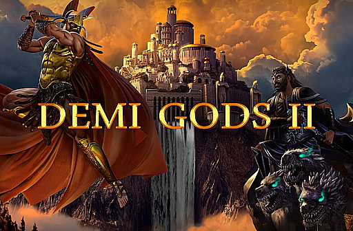 Demi Gods 2