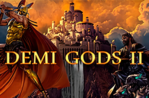 Demi Gods II 15 Lines Edition