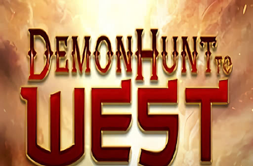 Demon Hunt to West