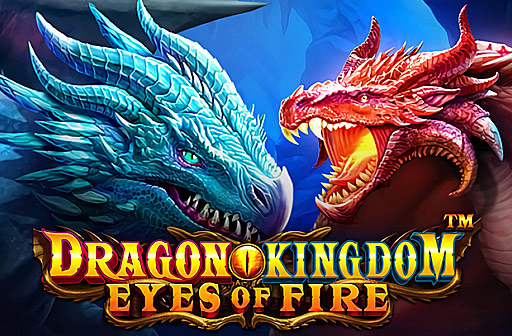 Dragon Kingdom Eyes of Fire