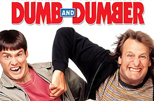 Dumb & Dumber