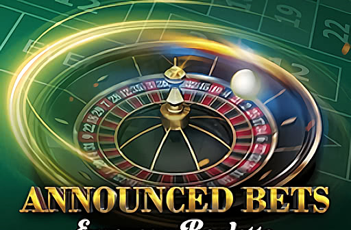 European Roulette - Annouced Bets