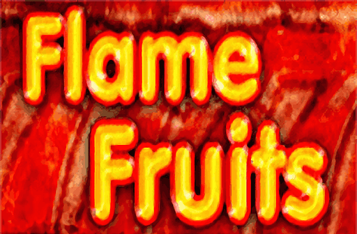Flame Fruits