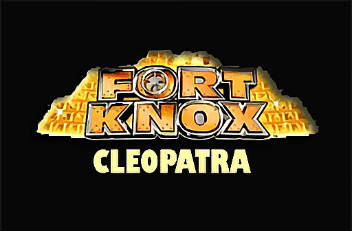 Fort Knox Cleopatra