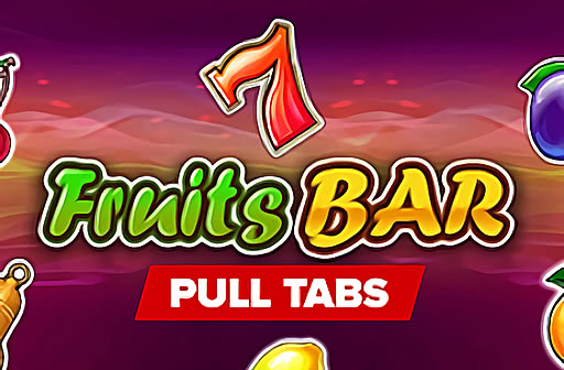 Fruits Bar Pull Tabs
