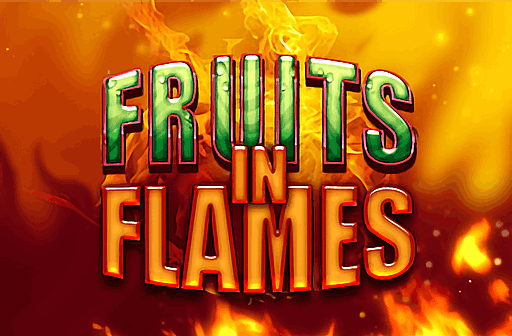 Fruits in Flames