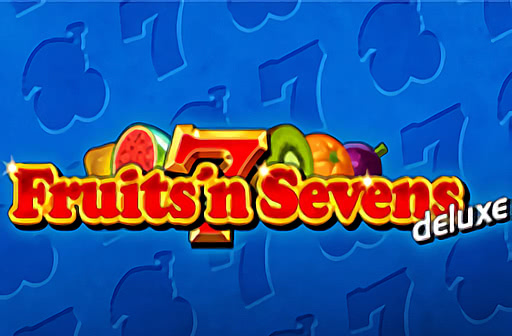 Fruits n' Sevens Deluxe