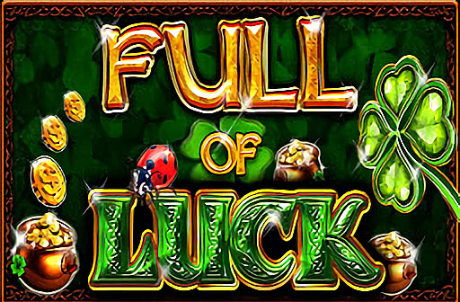 Full of Luck