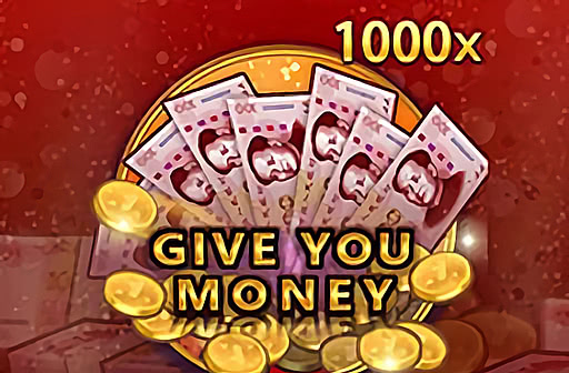 Give You Money