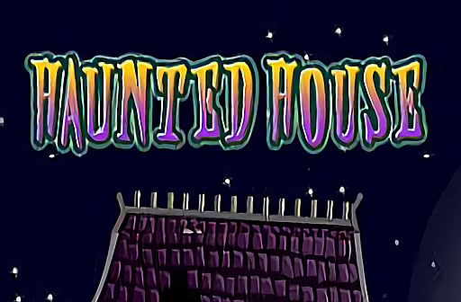 Haunted House