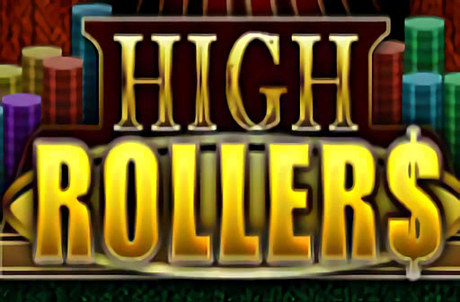 High Rollers