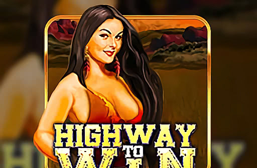 Highway to Wins