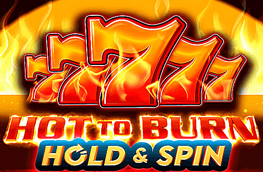 Hot to Burn Hold & Spin