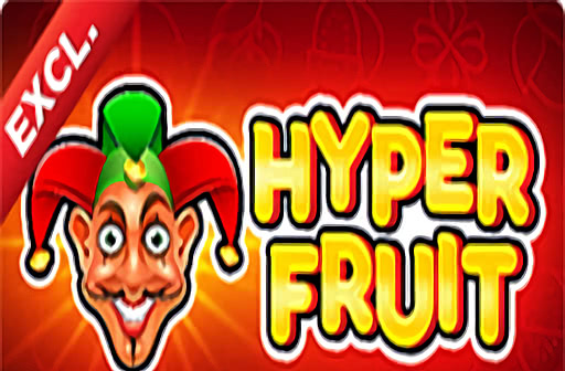 Hyper Fruit
