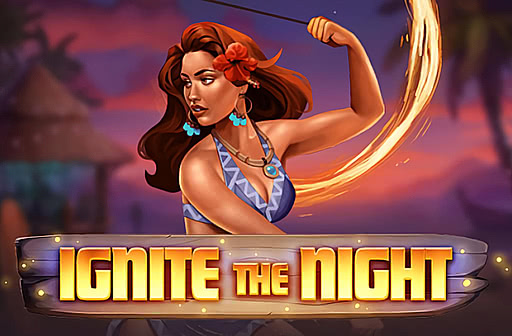 Ignite the Night