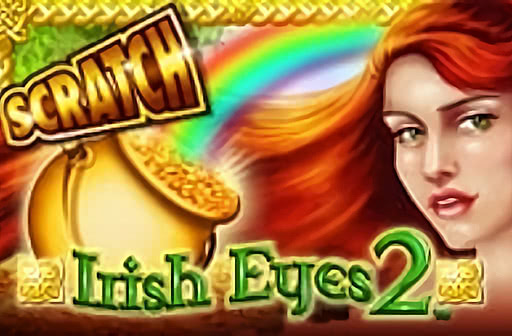 Irish Eyes 2 / Scratch