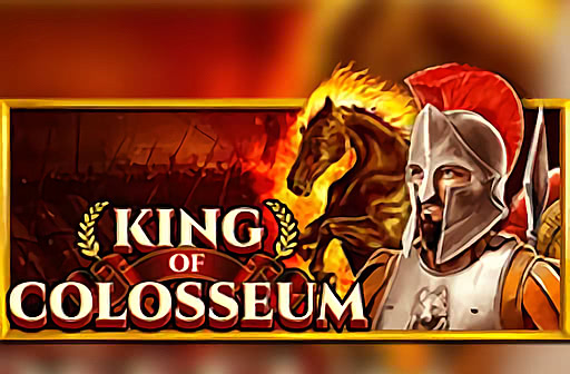 King of Colosseum