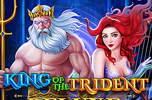 King of the Trident Deluxe