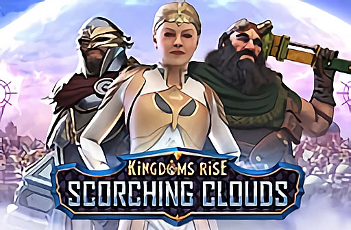 Kingdom's Rise Scorching Clouds