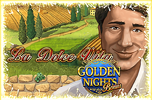 La Dolce Vita Golden Nights Bonus