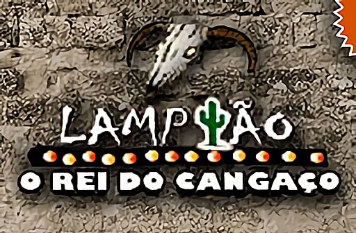 Lampiao O Rei Do Cangaco