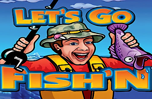 Let's Go Fish'n