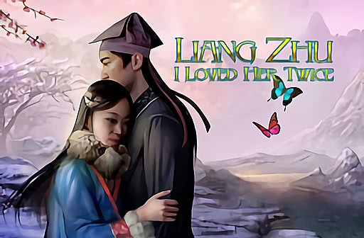 Liang Zhu I Loved Her Twice
